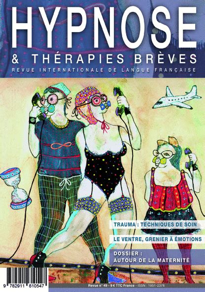 Revue Hypnose And Thérapies Brèves 49