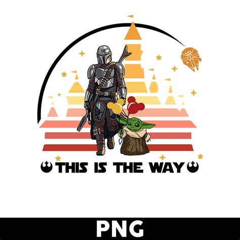 This Is The Way Svg Baby Yoda Svg Baby Yoda And Dadalorian Inspire