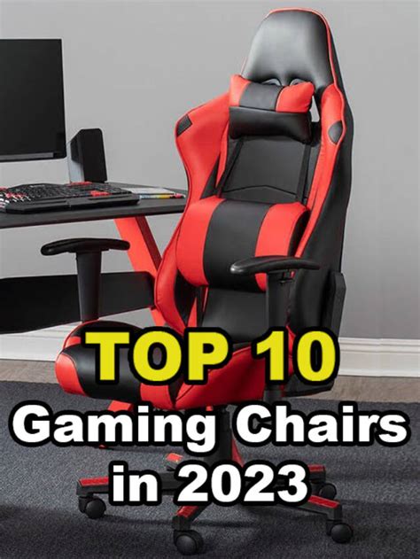 Top 10 Gaming Chairs In 2023 Top Story How Smart Technology