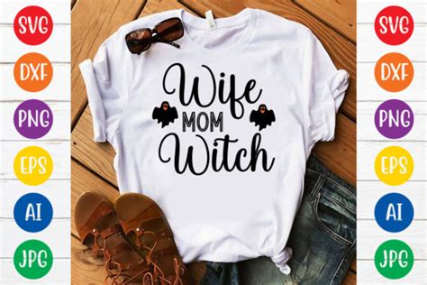 Wife Mom Witch Svg Design Graphic By Digitalart · Creative Fabrica
