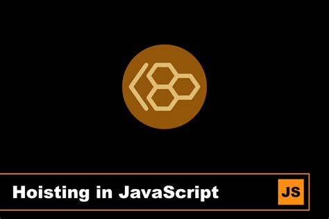 Hoisting In JavaScript Explained With Examples CodeSweetly