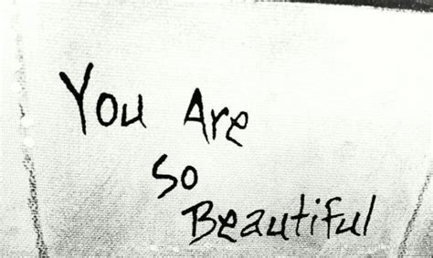 You Are Beautiful Love Pictures Images