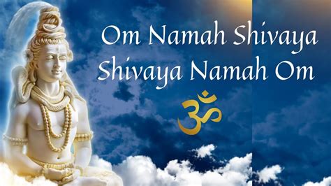 Om Namah Shivaya Shivaya Namah Om Bhajan Youtube