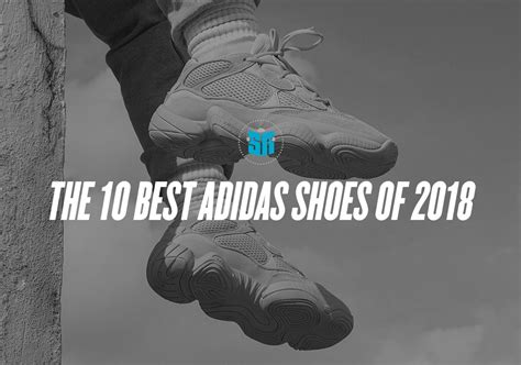 The 10 Best Adidas Shoes Of 2018 Vlrengbr
