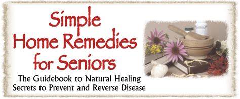 Simple Home Remedies For Seniors A21 Fcanda Store