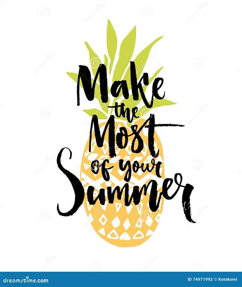 Make The Most Of Your Summer Inspiration Quote Handwritten On