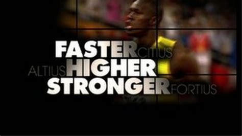 Faster Higher Stronger Bbc News