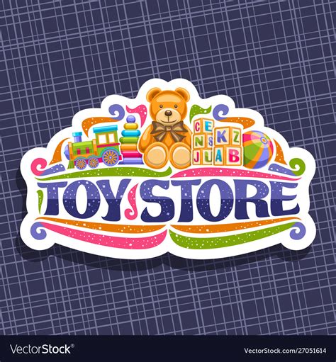Logo For Toy Store Royalty Free Vector Image Vectorstock