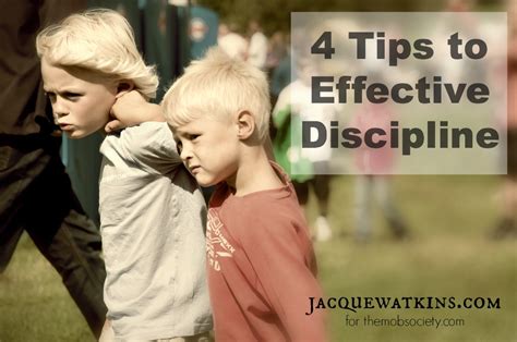 4 Tips To Effective Discipline Jacque Watkins