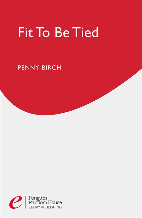 Fit To Be Tied By Penny Birch Penguin Books New Zealand