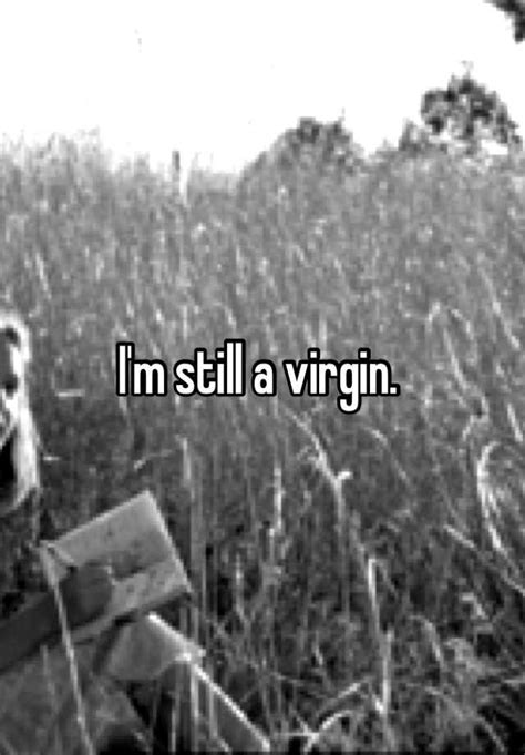 im still a virgin virginity quotes wisper quotes waiting for marriage