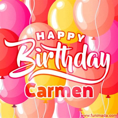 Feliz Cumpleaños Carmen Frases Mensajes Y S De Cumpleaños