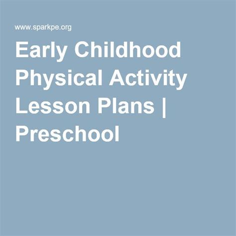Early Childhood Physical Activity Lesson Plans Preschool Physical
