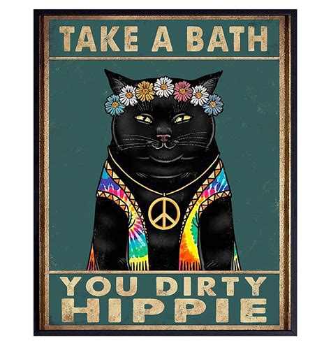 Take A Bath You Dirty Hippie Sign Cute Cat Bathroom Decor