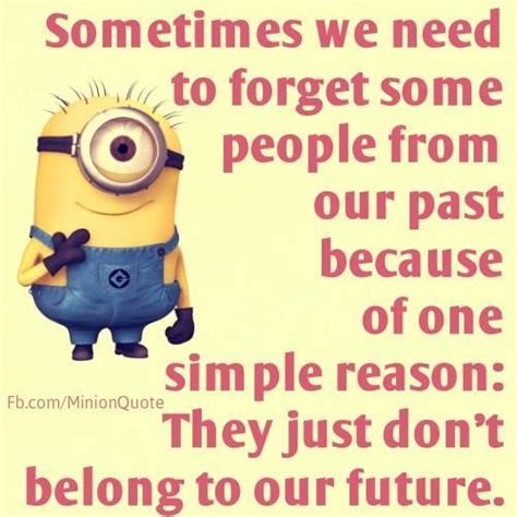 They Dont Belong To Our Future Minion Minions Minion Quotes Minion