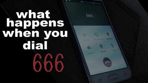 What Happens When You Call 666 Youtube