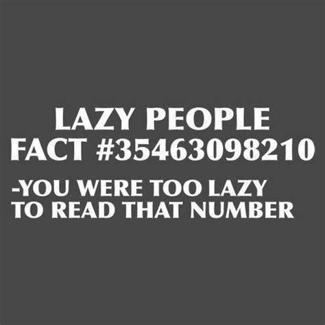 Quotes About Not Being Lazy Quotesgram