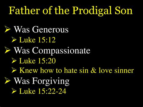 Father Of The Prodigal Son Ppt Download