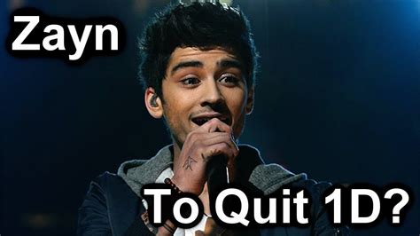 zayn malik to quit one direction youtube