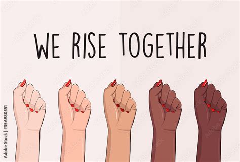 We Rise Together Political Slogan Black Lives Matter Activist Hand