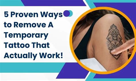 5 Proven Ways To Remove A Temporary Tattoo That Actually Work