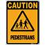 CAUTION  Pedestrians Sign Westland Workgear