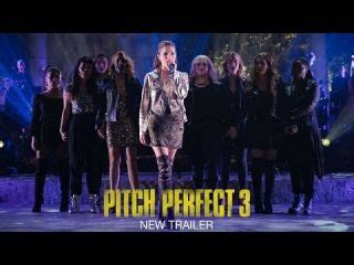 Pitch Perfect 3 Official Trailer 2 HD