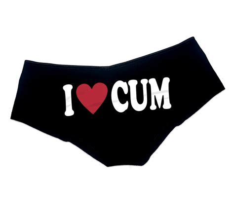 I Love Cum Panties Slutty Sexy Funny Booty Shorts Bachelorette Etsy