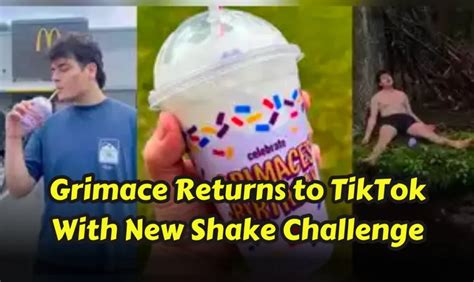 Grimace Mcdonalds Shake Tiktok Grimace Returns To Tiktok With New