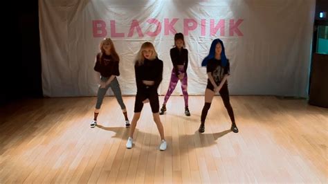 Blackpink Dance Practice Blackpink Reborn 2020