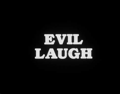 Evil Laugh 1986