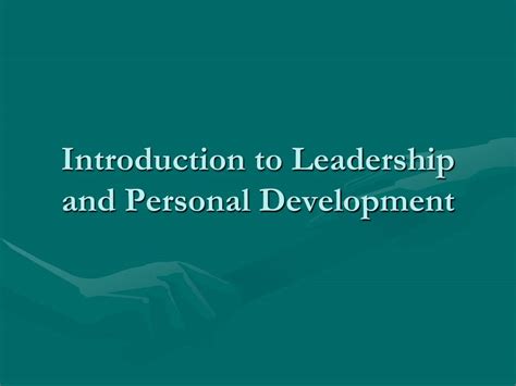Ppt Introduction To Leadership And Personal Development Powerpoint