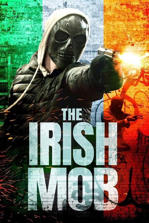 ดูหนัง The Irish Mob 2023 เต็มเรื่อง 24 Hdcom