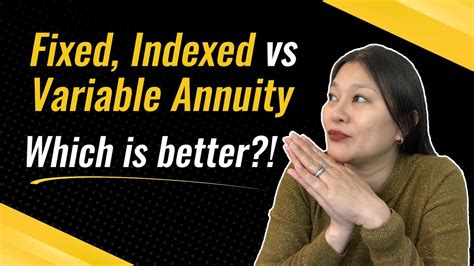 Fixed Annuity Indexed Annuity And Variable Annuity Pros And Cons Youtube