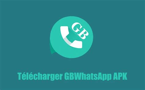 Télécharger WhatsApp GB 2023 à jour APK gratuit pour Android