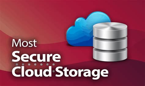 5 Most Secure Cloud Storage Picks In 2024 Best Secure File Storage