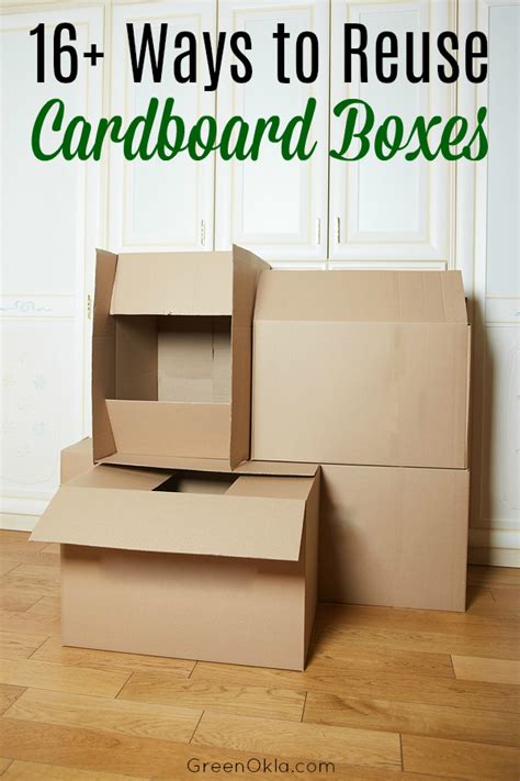 Ways To Reuse Cardboard Boxes Green Oklahoma