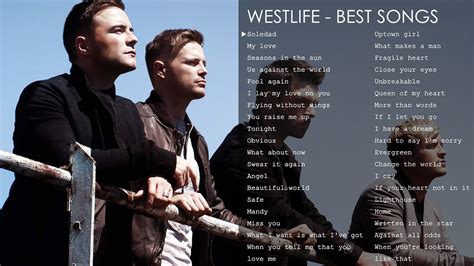 Copyright isn't some kind of villain, hoarding all of the best stuff behind a paywall just to be a jerk. Best songs of Westlife - The greatest hits - YouTube