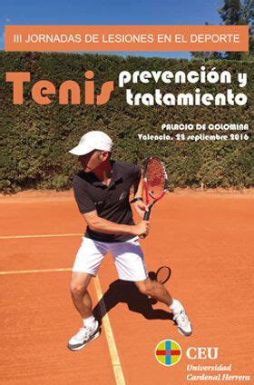 Tenistas Y Expertos En Medicina Deportiva En Las III Jornadas Sobre