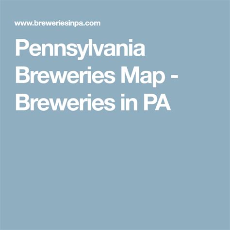 Pennsylvania Breweries Map Breweries In Pa Brewery Map