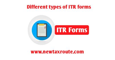 Looking for the definition of itr? Income Tax Return- Types of ITR Forms - New Tax Route