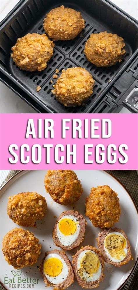 Air Fried Scotch Eggs Low Carb Keto In Air Fryer Eat Better Recipes