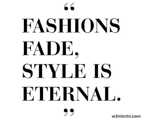 “fashions Fade फैशन पर कोट्स