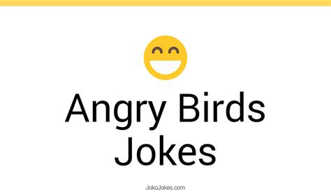 15 Angry Birds Jokes And Funny Puns Jokojokes