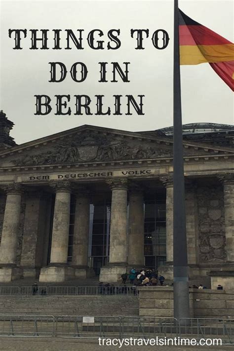 Planning A Visit To Berlin My Article Will Give You Some Ideas Of
