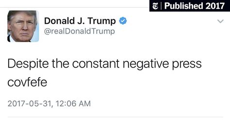 what s a ‘covfefe trump tweet unites a bewildered nation the new york times