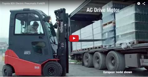 toyota  electric pneumatic forklift official video