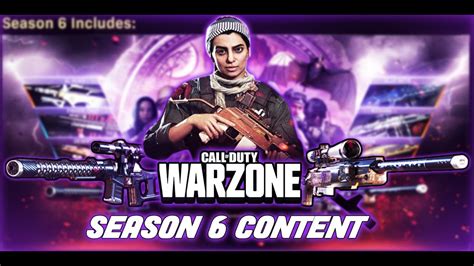 Call Of Duty Warzone Season 6 Content Guide Youtube