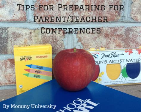 10 Tips For Preparing For Parentteacher Conferences Mommy University