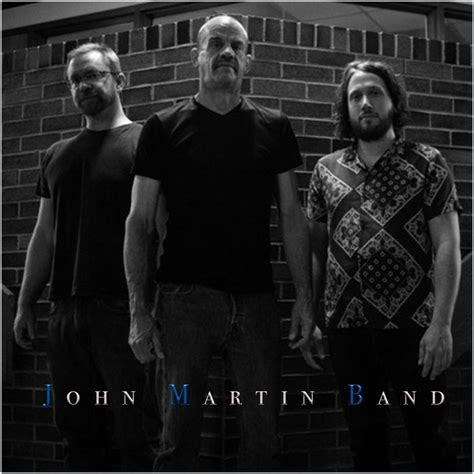 John Martin Band John Martin Band